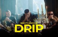 Snik feat Madclip – Drip