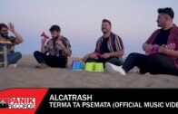 Alcatrash – Τέρμα Τα Ψέματα