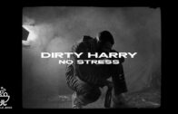 Dirty Harry x Ortiz – No Stress