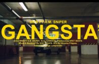 SNIK ft. A.M. SNiPER – GANGSTA