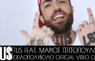 Tus – Οπλοπολυβόλο ft Μάριος Τσιτσόπουλος