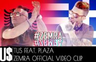 TUS ft. Plaza – Zemra