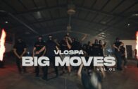 VLOSPA – Big Moves Vol.1