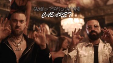 GAB, Ypo, Gosei – Cabaret