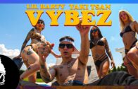 Lil Barty feat Taki Tsan – Vybez