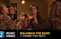 Walkman The Band – Thank You, Next