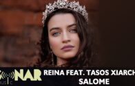 Salome feat Tasos Xiarcho – Reina