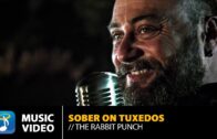 Sober On Tuxedos – The Rabbit Punch